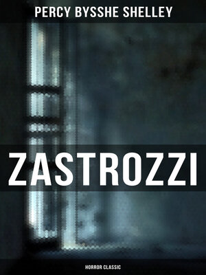 cover image of Zastrozzi (Horror Classic)